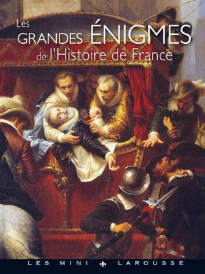 cover image of Les grandes énigmes de l'histoire